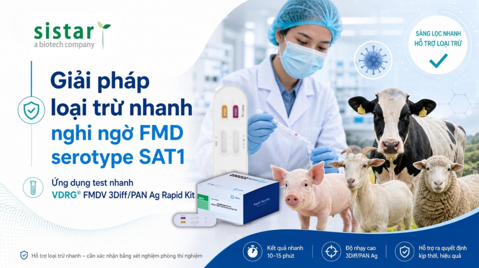 VDRG® FMDV 3Diff/PAN Ag Rapid Kit hỗ trợ sàng lọc ban đầu và loại trừ nhanh nguy cơ nghi ngờ FMDV SAT1 trên vật nuôi.