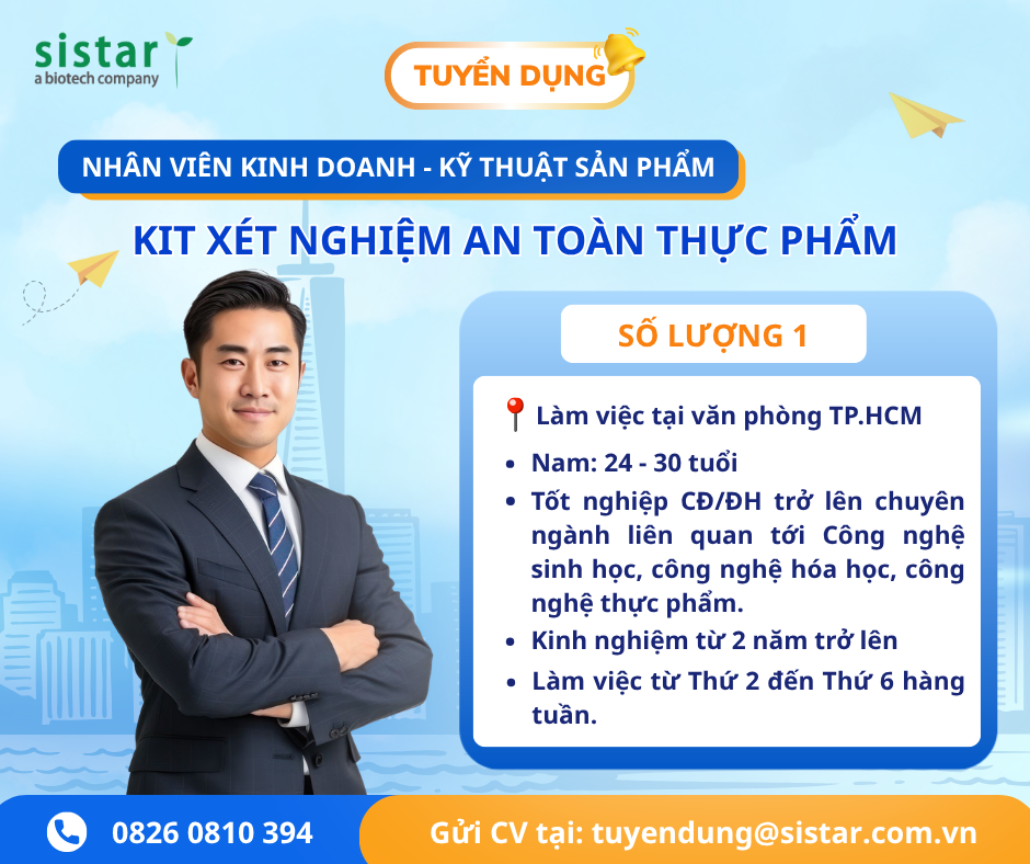 Tuyển Dụng - Nhân viên kinh doanh kĩ thuật sản phẩm kit xét nghiệm an toàn thực phẩm